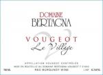 Bertagna Chambolle Vougeot Le Village 2012